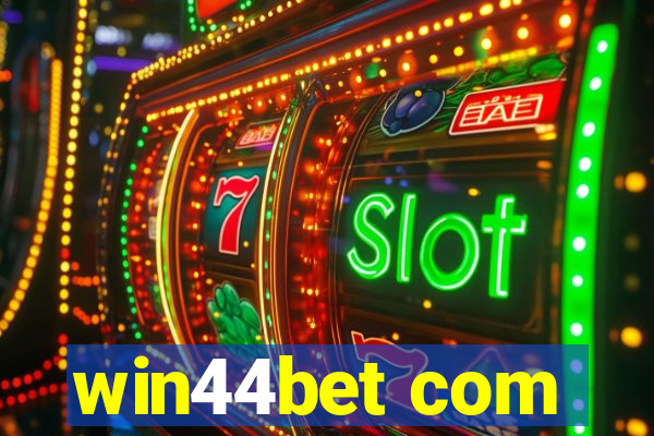 win44bet com